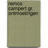 Remco campert gr. ontmoetingen door Campenhout