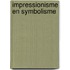 Impressionisme en symbolisme