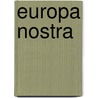 Europa nostra door Heer