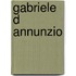 Gabriele d annunzio