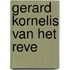 Gerard kornelis van het reve