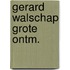 Gerard walschap grote ontm.