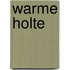Warme holte