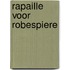 Rapaille voor robespiere