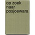Op zoek naar posjoewara
