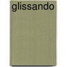 Glissando door Dam