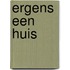 Ergens een huis