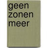 Geen zonen meer door Inge Pauwels