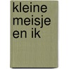 Kleine meisje en ik door Walschap