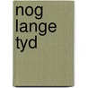 Nog lange tyd by Andre Demedts