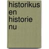 Historikus en historie nu door Brugmans