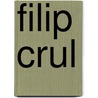 Filip crul by Vanderschaeghe