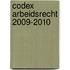 Codex arbeidsrecht 2009-2010