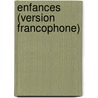 Enfances (version francophone) door Y. Gal