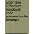 Algemene ziekteleer - Handboek voor paramedische beroepen