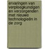 Ervaringen van verpleegkundigen en verzorgenden met nieuwe technologieën in de zorg