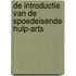 De introductie van de Spoedeisende Hulp-arts