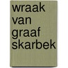 Wraak van graaf Skarbek door Yves Sente