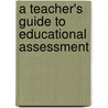 A teacher's guide to educational assessment door J.A. Athanasou