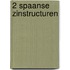 2 Spaanse zinstructuren