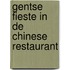 Gentse fieste in de Chinese restaurant