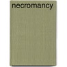 Necromancy by Nury