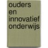 Ouders en innovatief onderwijs