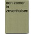Een zomer in Zevenhuisen