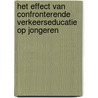Het effect van confronterende verkeerseducatie op jongeren by H. Katteler
