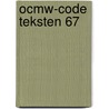 OCMW-Code Teksten 67 door Piet Dhaenens