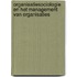 Organisatiesociologie en het management van organisaties
