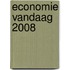 Economie Vandaag 2008