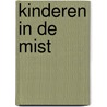 Kinderen in de mist door F. Vinck