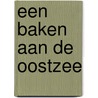 Een baken aan de Oostzee door B. Rensink