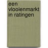 Een vlooienmarkt in Ratingen door B. Rensink