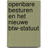 Openbare besturen en het nieuwe btw-statuut by S. Ruysschaert