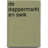 De Dappermarkt en swik by B. Rensink