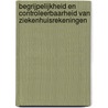 Begrijpelijkheid en controleerbaarheid van ziekenhuisrekeningen door T. Nuijen