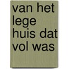 Van het lege huis dat vol was by M. Schroevers