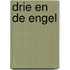 Drie en de engel