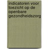 Indicatoren voor toezicht op de openbare gezondheidszorg door R. Coppen