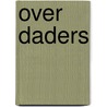 Over daders by K. Thienpont