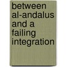 Between al-andalus and a failing integration door R. Coolsaet