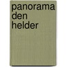 Panorama Den Helder door B. Rensink