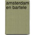 Amsterdam en Bartele