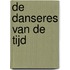 De danseres van de tijd
