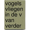 Vogels vliegen in de v van verder door S. Vanderheyden