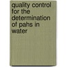 Quality control for the determination of pahs in water by O. Bercaru