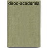 Diroo-academia by Unknown