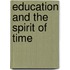 Education and the Spirit of Time